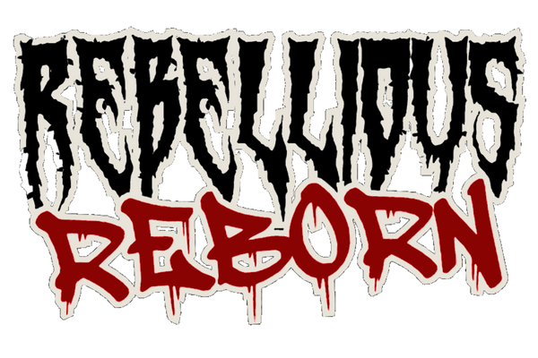 REBELLIOUS REBORN